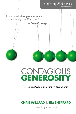 Contagious Generosity - Chris Willard, Jim Sheppard