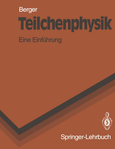 Teilchenphysik - C. Berger