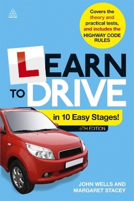 Learn to Drive in 10 Easy Stages - Dr John Wells, Margaret Stacey