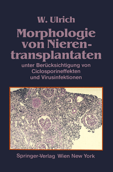 Morphologie von Nierentransplantaten - Walter Ulrich