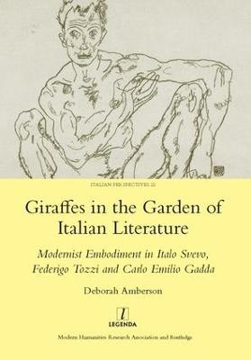 Giraffes in the Garden of Italian Literature - Deborah Amberson