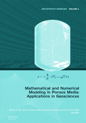 Mathematical and Numerical Modeling in Porous Media - 