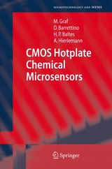 CMOS Hotplate Chemical Microsensors - Markus Graf, Diego Barrettino, Henry P. Baltes, Andreas Hierlemann