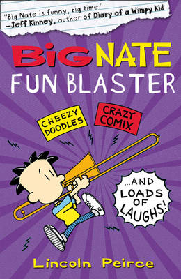 Big Nate Fun Blaster - Lincoln Peirce