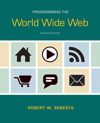 Programming the World Wide Web - Robert Sebesta