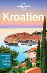 Lonely Planet Reiseführer Kroatien - Vesna Maric, Anja Mutic