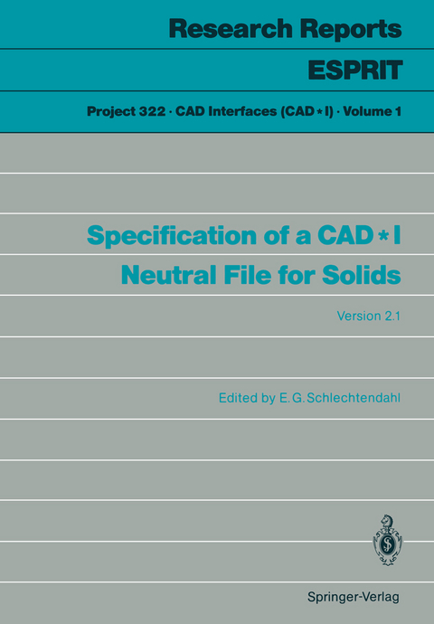 Specification of a CAD*I Neutral File for Solids - 