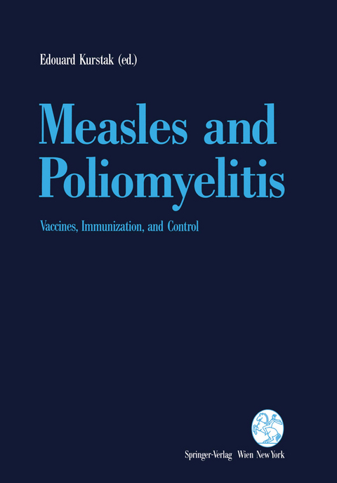 Measles and Poliomyelitis - 