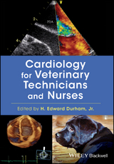 Cardiology for Veterinary Technicians and Nurses - 