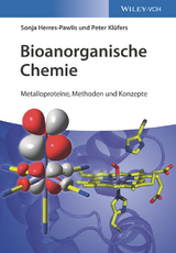 Bioanorganische Chemie - Sonja Herres-Pawlis, Peter Klüfers