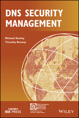 DNS Security Management -  Michael Dooley,  Timothy Rooney