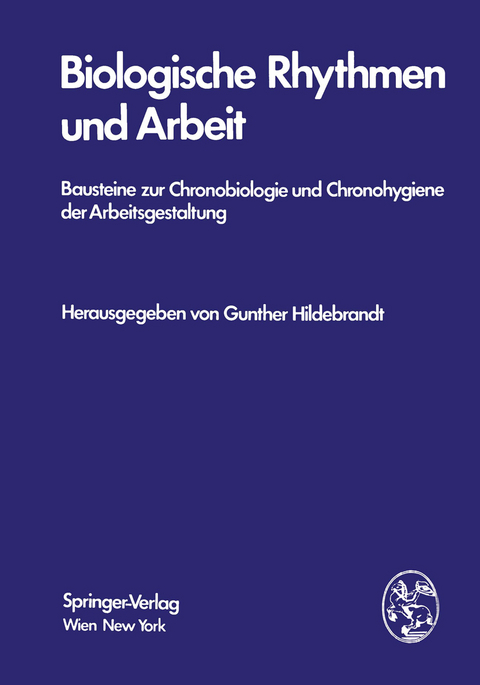 Biologische Rhythmen und Arbeit - 