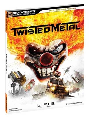 Twisted Metal Signature Series Guide -  BradyGames