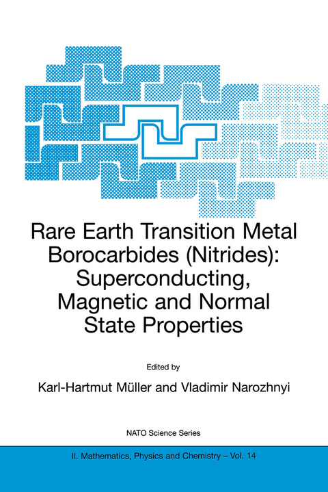 Rare Earth Transition Metal Borocarbides (Nitrides) - 