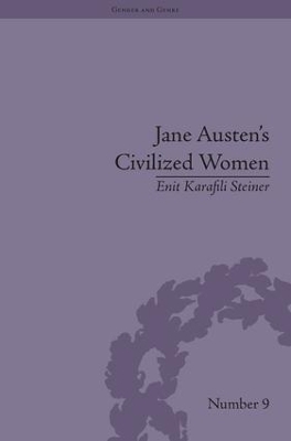 Jane Austen's Civilized Women - Enit Karafili Steiner