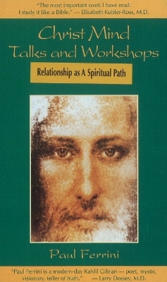 Relationship as a Spiritual Path - Paul Ferrini