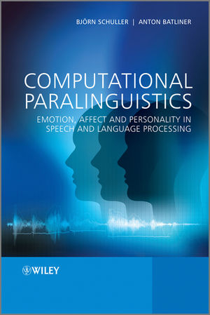 Computational Paralinguistics - Björn Schuller, Anton Batliner