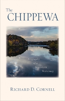 The Chippewa - Richard D Cornell