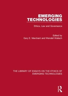 Emerging Technologies - Gary E. Marchant, Wendell Wallach