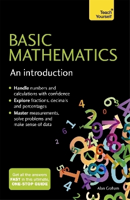 Basic Mathematics: An Introduction: Teach Yourself - Alan Graham