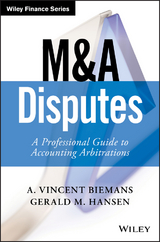 M&A Disputes -  A. Vincent Biemans,  Gerald M. Hansen