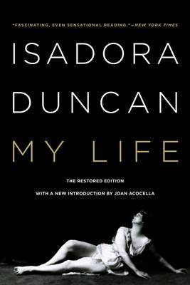 My Life - Isadora Duncan