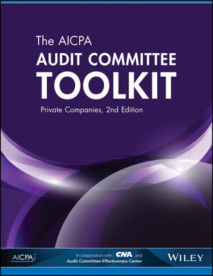 The AICPA Audit Committee Toolkit -  Aicpa