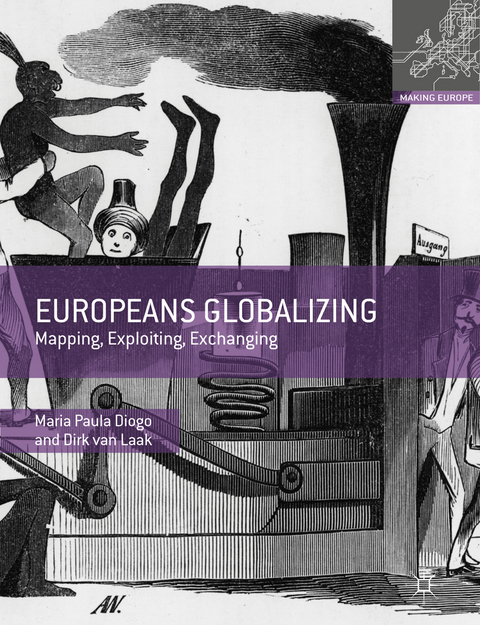Europeans Globalizing - Maria Paula Diogo, Dirk van Laak