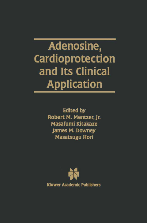 Adenosine, Cardioprotection and Its Clinical Application - 