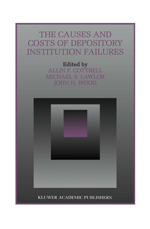 The Causes and Costs of Depository Institution Failures - 