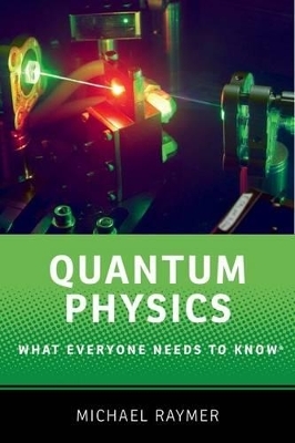 Quantum Physics - Michael Raymer