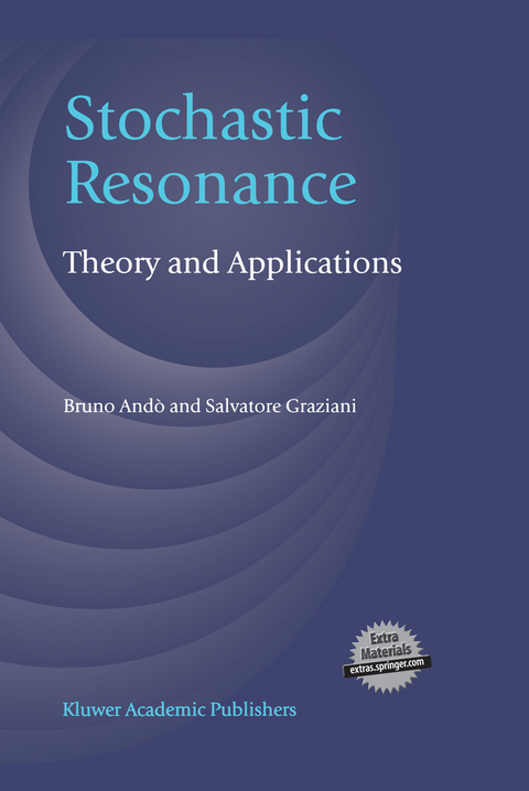 Stochastic Resonance - Bruno Andò, Salvatore Graziani