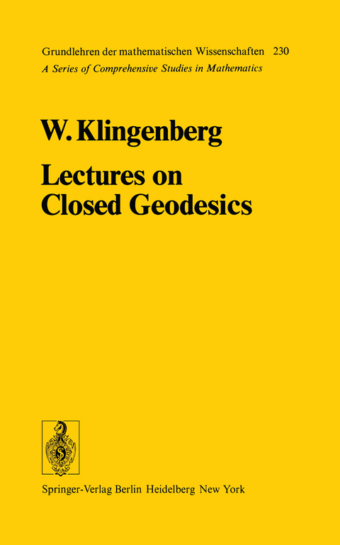 Lectures on Closed Geodesics - W. Klingenberg