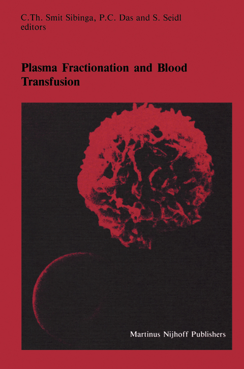 Plasma Fractionation and Blood Transfusion - 
