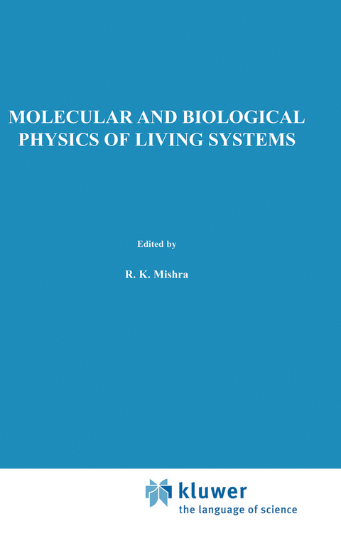 Molecular and Biological Physics of Living Systems - 