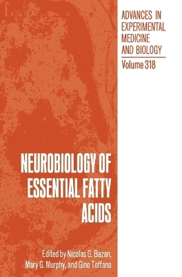 Neurobiology of Essential Fatty Acids - 