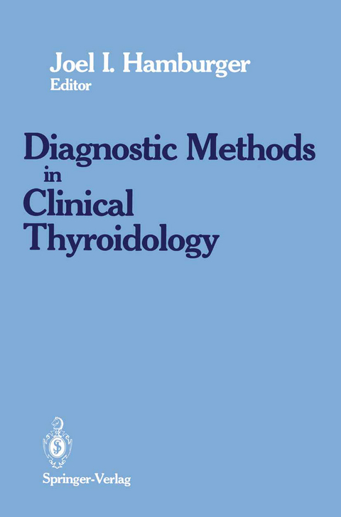 Diagnostics Methods in Clinical Thyroidology - 