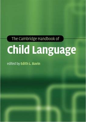 The Cambridge Handbook of Child Language - 