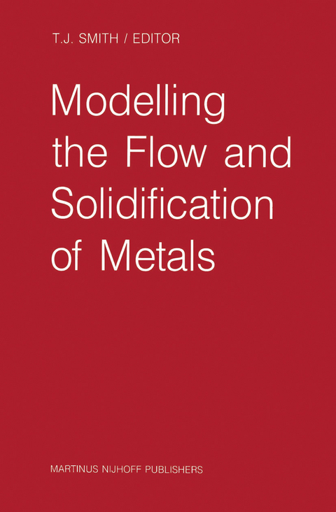 Modelling the Flow and Solidification of Metals - 