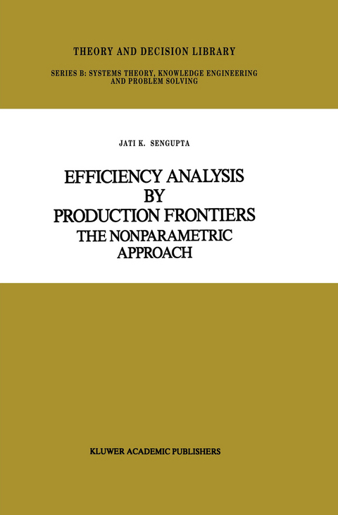 Efficiency Analysis by Production Frontiers - Jati Sengupta