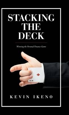 Stacking the Deck - Kevin Ikeno