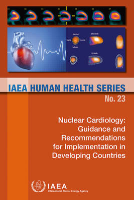 Nuclear cardiology -  International Atomic Energy Agency