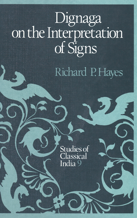 Dignaga on the Interpretation of Signs - R.P. Hayes