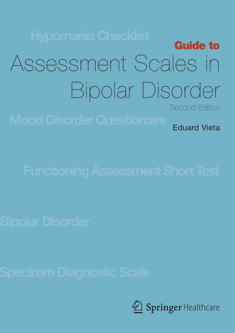 Guide to Assessment Scales in Bipolar Disorder - Eduard Vieta