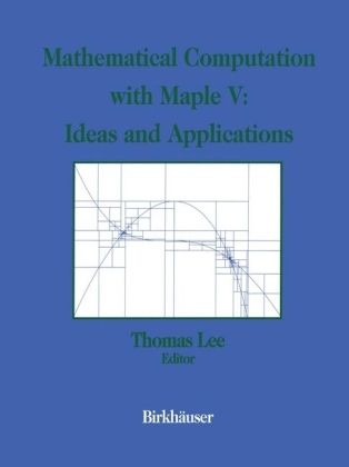 Mathematical Computational with Maple V: Ideas and Applications - 