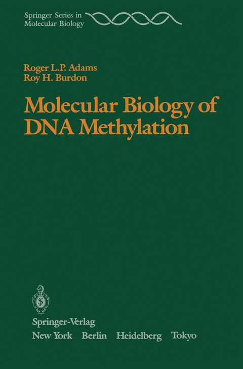 Molecular Biology of DNA Methylation - Roger L.P. Adams, Roy H. Burdon