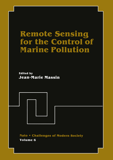 Remote Sensing for the Control of Marine Pollution - Jean-Marie Massin