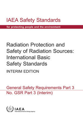 Radiation Protection and Safety of Radiation Sources -  Iaea