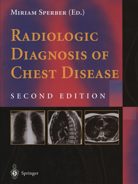 Radiologic Diagnosis of Chest Disease - 