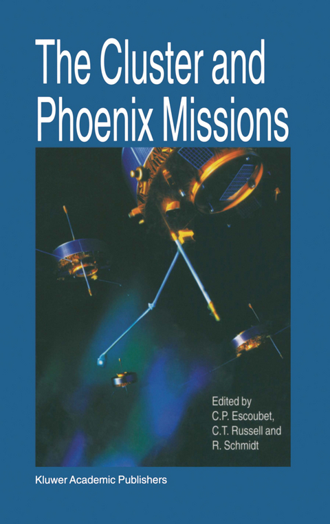 The Cluster and Phoenix Missions - 